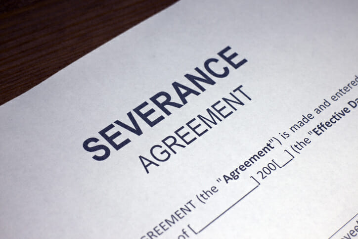 5 Reasons You Need Your Severance Agreement Reviewed